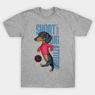 Short Legs Big Attitude T-Shirt